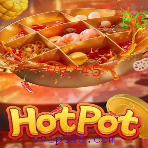 Explorando o Jogo Hotpot: Regras e Dinâmicas de VV345