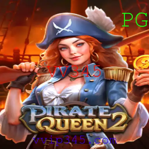 Descubra a Emoção do Jogo PirateQueen2 com a Palavra-Chave VV345